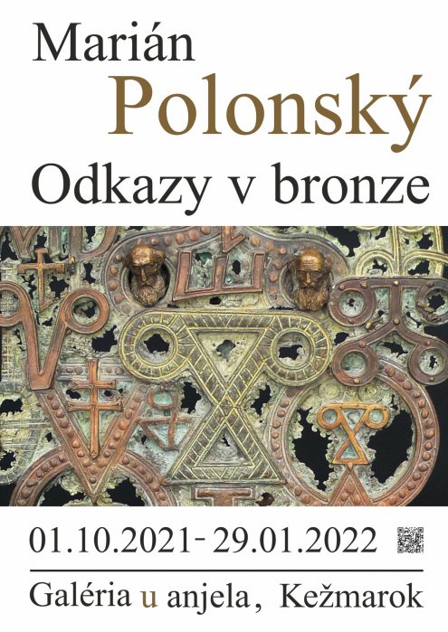 Marián Polonský - Odkazy v bronze (01. 10. 2021 - 14. 02. 2022)