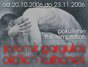 plagát - Jarom��r Gargul��k a Old��ich Kulh��nek - Poku��enie