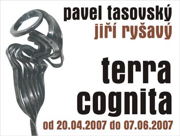 plagát - Ji���� Ry��av�� a Pavel Tasovsk�� - Terra Cognita